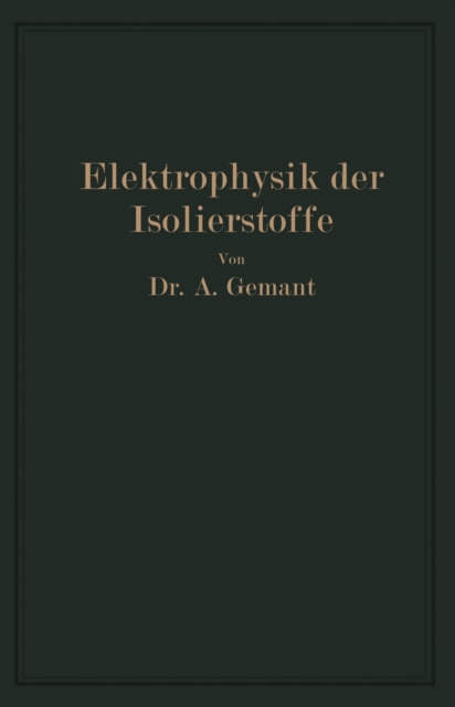 Elektrophysik der Isolierstoffe