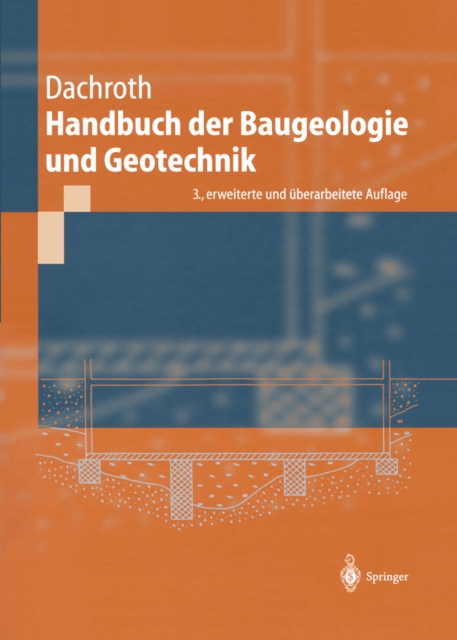Handbuch der Baugeologie und Geotechnik