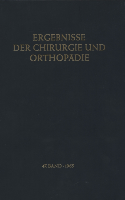 Ergebnisse der Chirurgie und Orthopädie