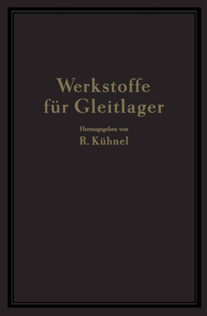 Werkstoffe für Gleitlager