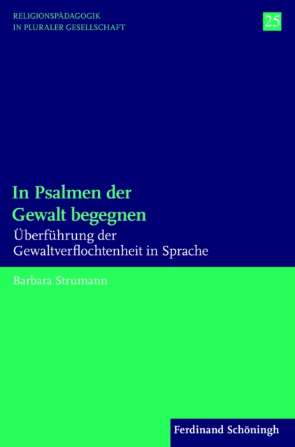 In Psalmen der Gewalt begegnen