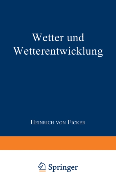 Wetter und Wetterentwicklung