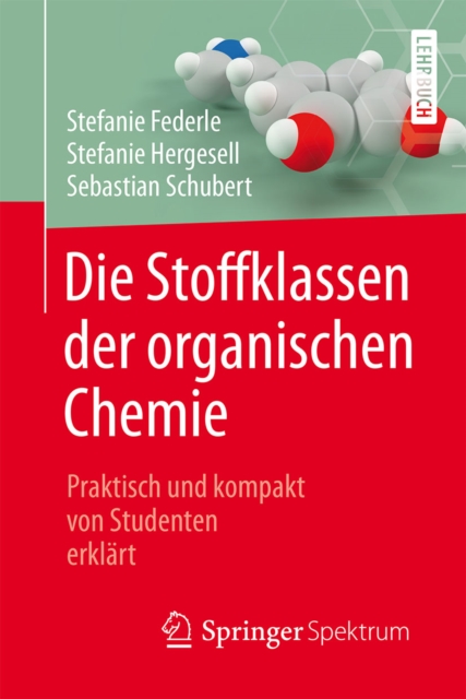 Die Stoffklassen der organischen Chemie