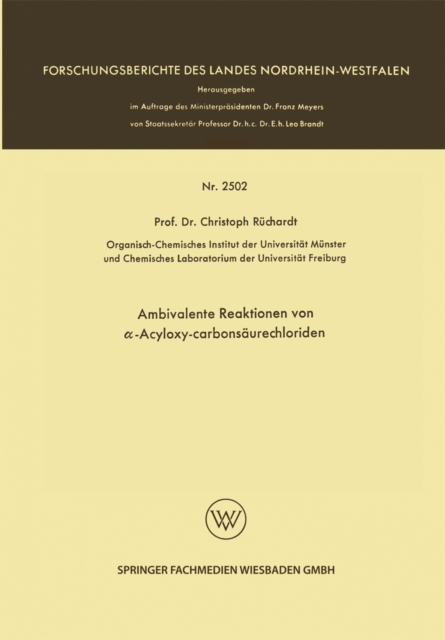 Ambivalente Reaktionen von α-Acyloxy-Carbonsäurechloriden