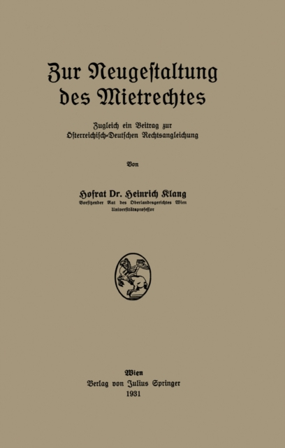 Zur Neugestaltung des Mietrechtes