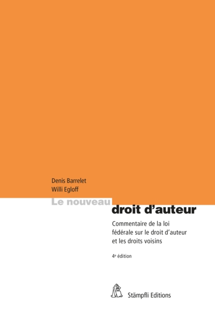 Le nouveau droit d'auteur.