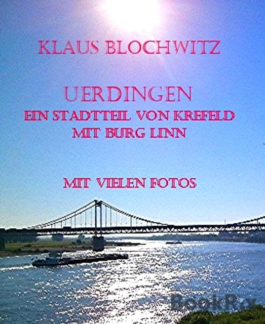 Uerdingen, ein Stadtteil von Krefeld mit Burg Linn