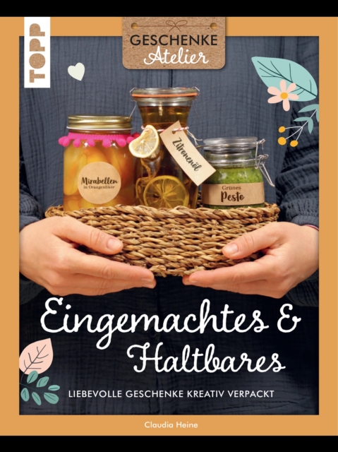 Geschenkeatelier. Herzhaftes aus der Kuche