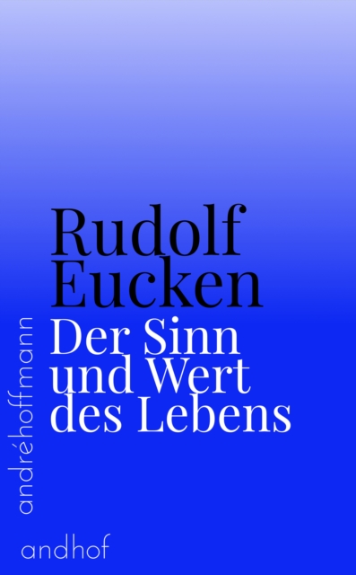 Der Sinn und Wert des Lebens
