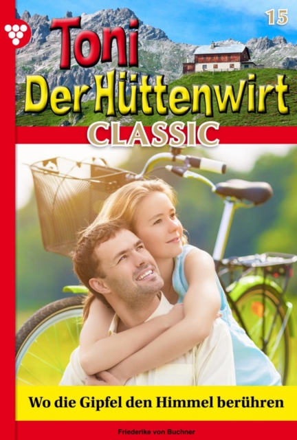 Wo die Gipfel den Himmel berühren