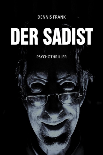 Der Sadist