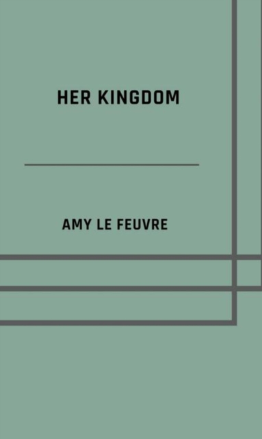 Her kingdom