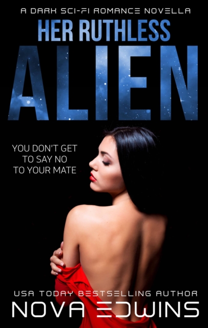 Her Ruthless Alien