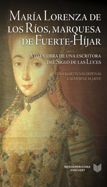 María Lorenza de los Ríos, Marquesa de Fuerte-Híjar