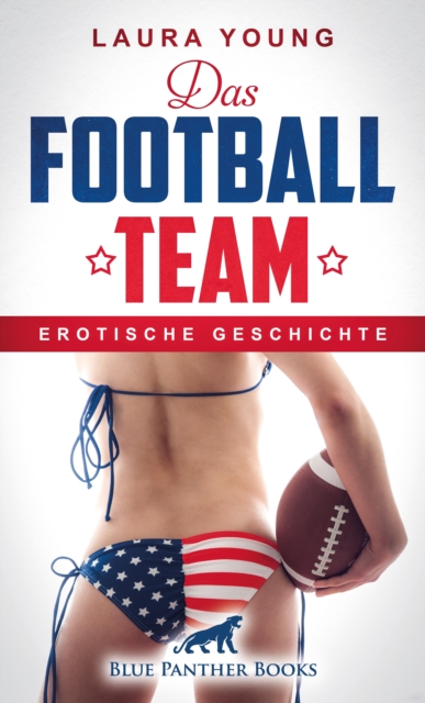 Das Football Team | Erotische Geschichte