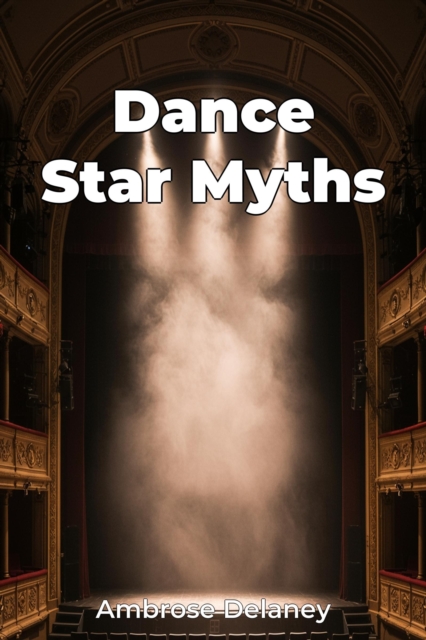Dance Star Myths