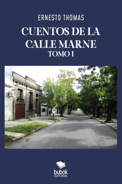 Cuentos de la calle Marne - Tomo I