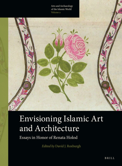 Envisioning Islamic Art and Architecture