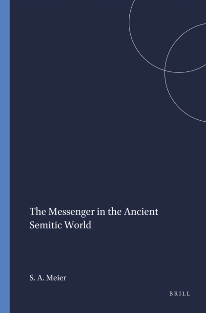 Messenger in the Ancient Semitic World