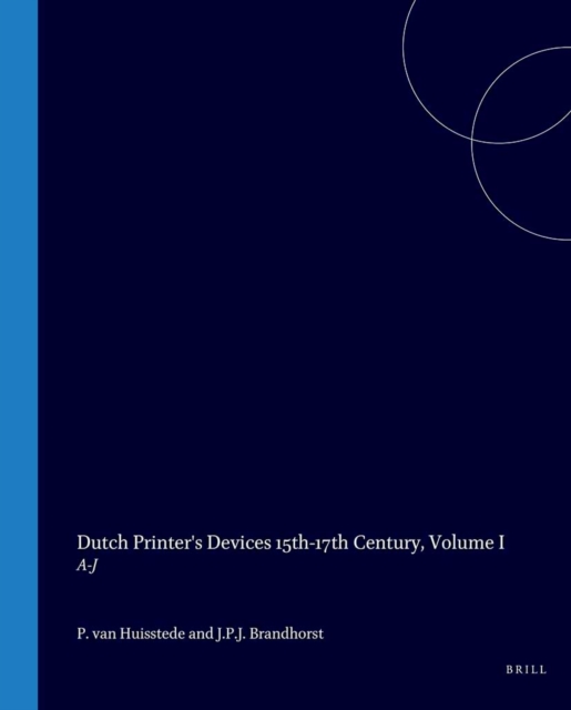 Dutch Printer's Devices 15th-17th Century