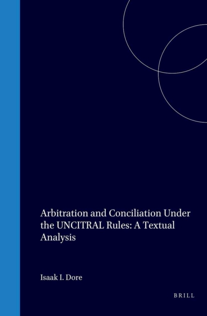 Arbitration and conciliation under the UNCITRAL rules