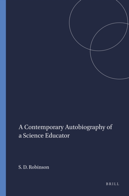 Contemporary Autobiography of a Science Educator