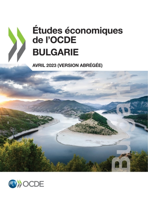 Études économiques de l’OCDE : Bulgarie 2023 (version abrégée)