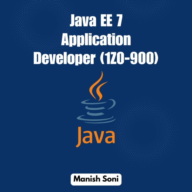 Java EE 7 Application Developer 1Z0 900