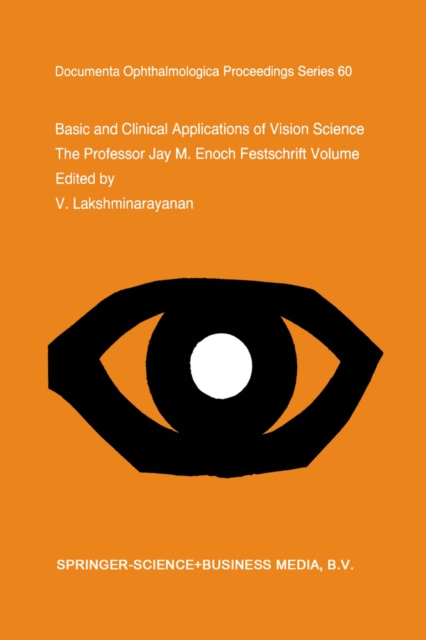 Basic and Clinical Applications of Vision Science