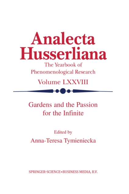 Gardens and the Passion for the Infinite