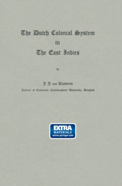 Dutch Colonial System in the East Indies