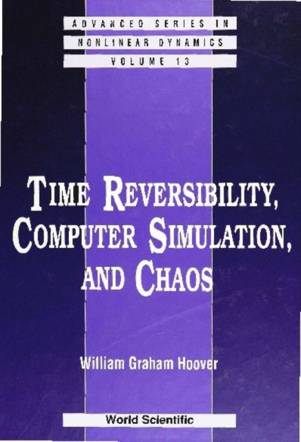 Time Reversibility, Computer Simulation, And Chaos