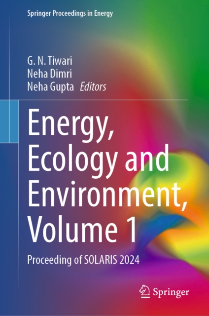 Energy, Ecology and Environment, Volume 1