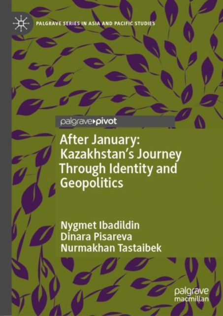 After January: Kazakhstan's Journey Through Identity and Geopolitics