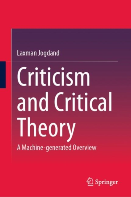 Criticism and Critical Theory