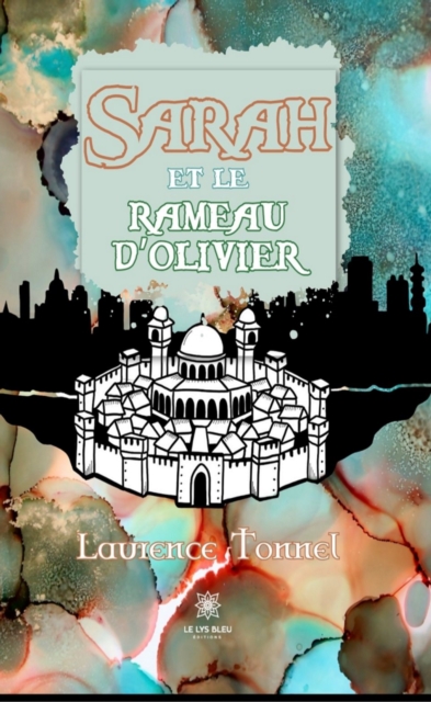 Sarah et le rameau d'olivier
