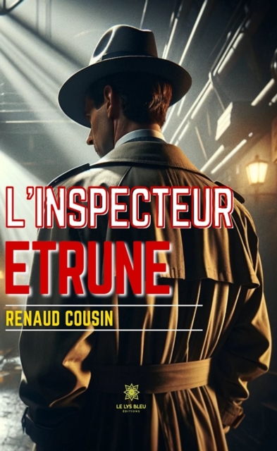 L'inspecteur Etrune