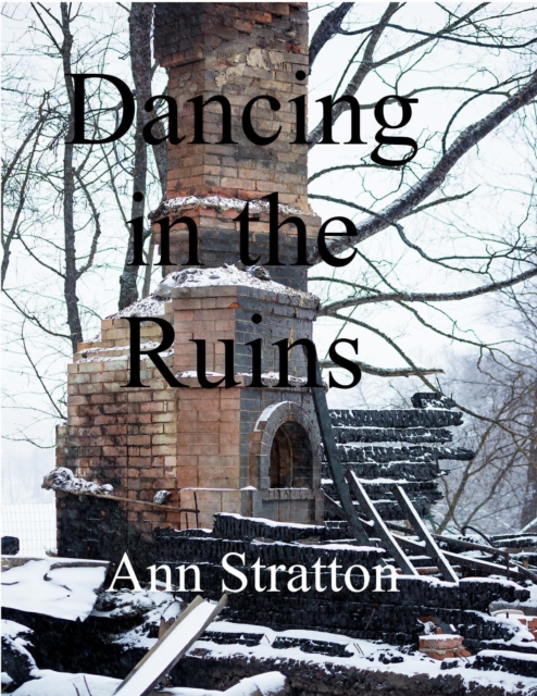 Dancing in the Ruins