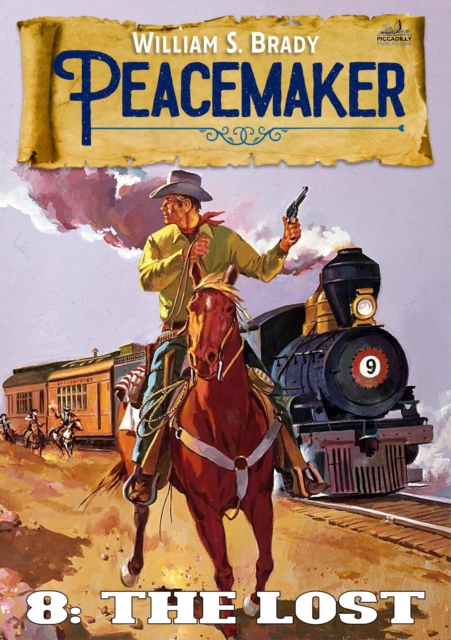 Lost (A Peacemaker Western #8)