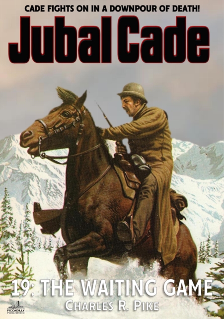 Waiting Game (A Jubal Cade Western #19)