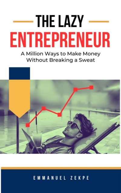 Lazy Entrepreneur