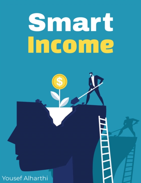 Smart Income: Sustainable Online Income Strategies for Beginners