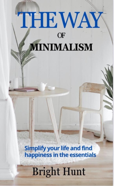 Way of Minimalism