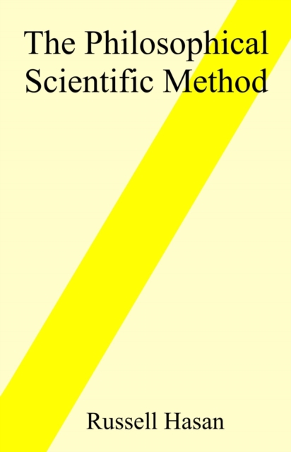 Philosophical Scientific Method