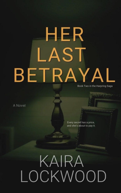 Her Last Betrayal