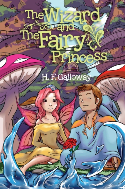 Wizard and the Fairy Princess