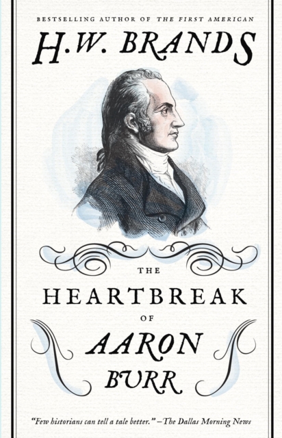 Heartbreak of Aaron Burr