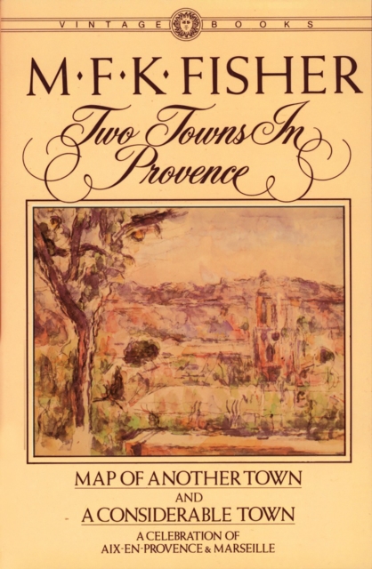 Two Towns in Provence