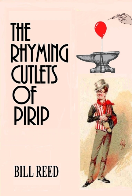 Rhyming Cutlets of Pirip