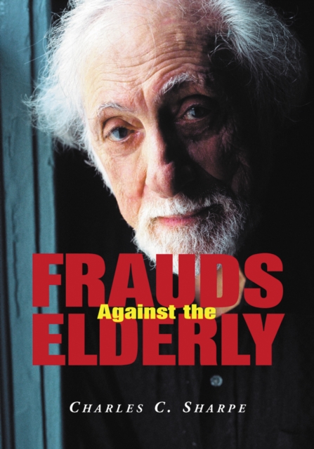 Frauds Against the Elderly